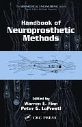 Handbook of Neuroprosthetic Methods