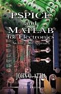 Pspice & Matlab For Electronics An Integ