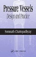 Pressure Vessels: Design and Practice