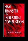 Heat Transfer in Industrial Combustion