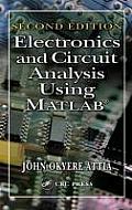 Electronics and Circuit Analysis Using MATLAB