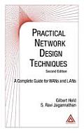 Practical Network Design Techniques: A Complete Guide for WANs and LANs