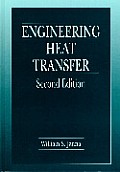 Engineering Heat Transfer 2nd Edition