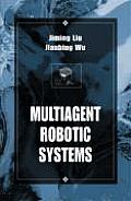 Multiagent Robotic Systems