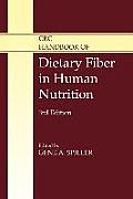 CRC Handbook of Dietary Fiber in Human Nutrition, Third Edition