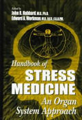 Handbook of Stress Medicine: An Organ System Approach