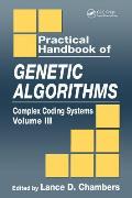 Practical Handbook of Genetic Algorithms: Complex Coding Systems, Volume III
