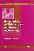 Biomaterials, Artificial Organs and Tissue Engineering