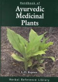 Handbook of Ayurvedic Medicinal Plants: Herbal Reference Library