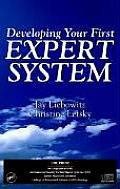 Developing Your First Expert System An Interactive Tutorial on CD ROM