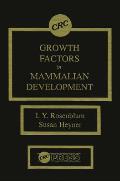 Growth Factors in Mammalian Development