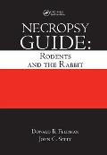 Necropsy Guide: Rodents and the Rabbit