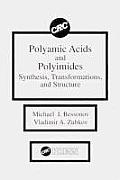 Polyamic Acids and Polyimides: Synthesis, Transformations, and Structure
