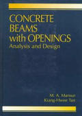 Concrete Beams with Openings: Analysis and Design