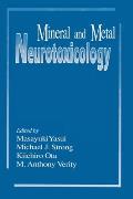 Mineral and Metal Neurotoxicology