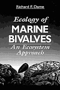 Ecology of Marine Bivalves (Marine Science Series)