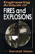 Engineering Analysis of Fires and Explosions