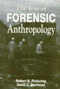 Use Of Forensic Anthropology