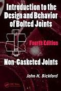 Introduction to the Design and Behavior of Bolted Joints: Non-Gasketed Joints