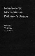 Noradrenergic Mechanisms in Parkinson's Disease
