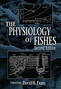 Physiology Of Fishes 2nd Edition