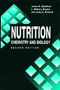 Nutrition: Chemistry and Biology, Second Edition