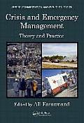Crisis and Emergency Management: Theory and Practice