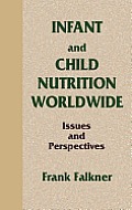 Infant and Child Nutrition Worldwide: Issues and Perspectives