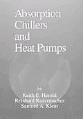 Absorption Chillers and Heat Pumps