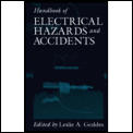 Handbook of Electrical Hazards & Accidents