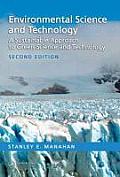 Environmental Science and Technology: A Sustainable Approach to Green Science and Technology, Second Edition