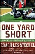 One Yard Short Turning Your Defeats Into Victories