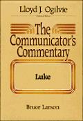 Communicators Commentary Luke