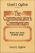 Communicators Commentary Hosea Joel Amos Obadiah Jonah