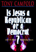 Is Jesus A Republican Or A Democrat & 14