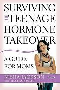 Surviving the Teenage Hormone Takeover A Guide for Moms