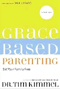 Grace Based Parenting Set Your Family