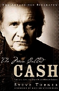 Man Called Cash The Life Love & Faith of an American Legend