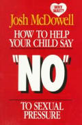 How To Help Your Child Say No To Sexua
