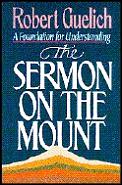 Sermon On The Mount A Foundation For Und