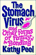 Stomach Virus & Other Forms Of Family Bonding