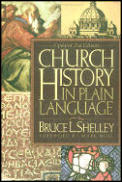 Church History in Plain Language Updated 2nd Edition