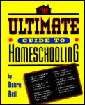 Ultimate Guide To Homeschooling