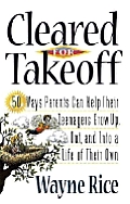 Cleared For Takeoff 50 Ways Parents Can