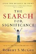 Search for Significance Seeing Your True Worth Through Gods Eyes