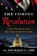 Coming Revolution Signs from Americas Past That Signal Our Nations Future