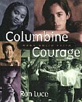 Columbine Courage Rock Solid Faith