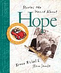 Stories We Heard About Hope