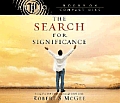 Search For Significance Seeing Your True