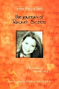 Journals Of Rachel Scott A Journey Of